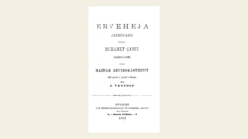 Faqja e titullit e botimit të parë të Ervehesë me alfabet latin, përgatitur nga Jani Vreto (Bukuresht, 1888)