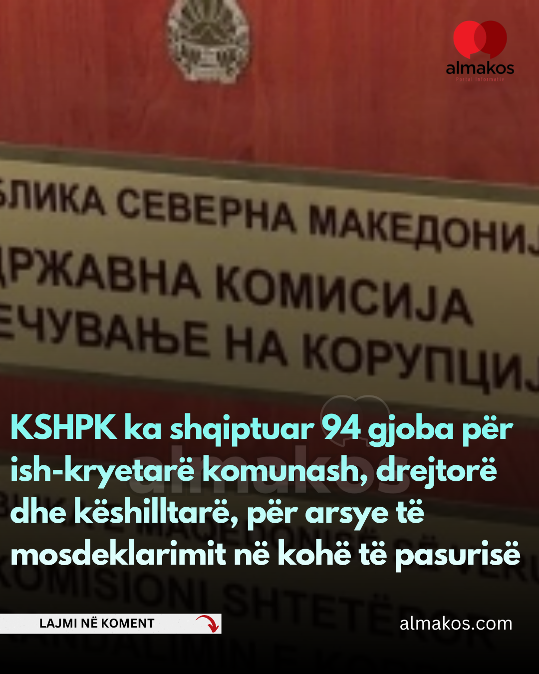 KSHPK shqipton 94 gjoba për mosdeklarim pasurie