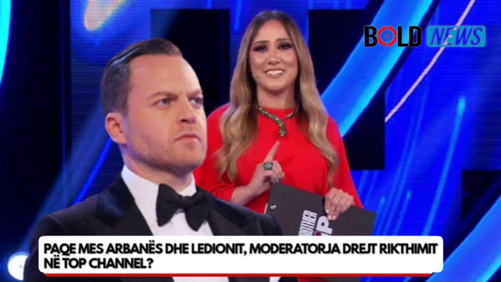Arbana dhe Ledioni drejt paqes dhe rikthimit në Top Channel