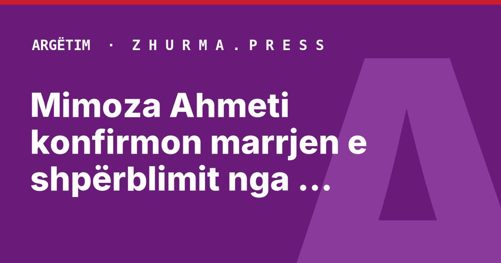 Mimoza Ahmeti konfirmon marrjen e shpërblimit nga Ferma VIP