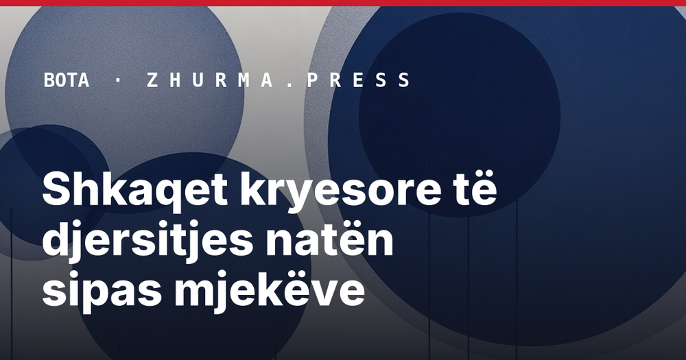 Shkaqet kryesore të djersitjes natën sipas mjekëve