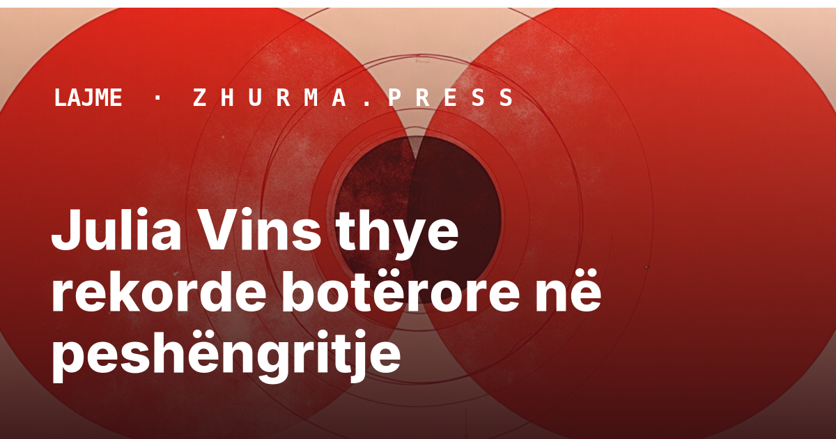 Julia Vins thye rekorde botërore në peshëngritje