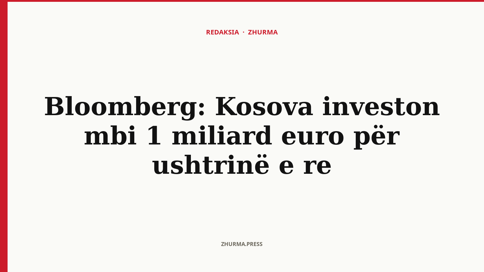 Pse investon Kosova mbi 1 miliard euro për ushtrinë e re?