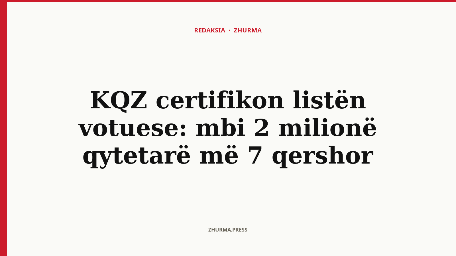 Sa qytetarë janë certifikuar për të votuar më 7 qershor?