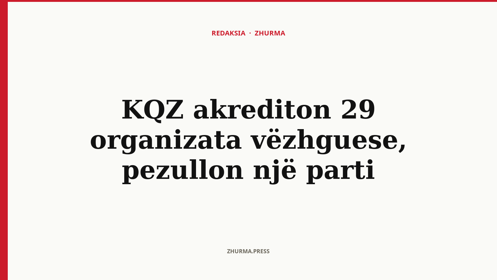 Pse pezulloi KQZ "Eko-Levizjen e Gjelbër" dhe ç'organizata refuzoi?