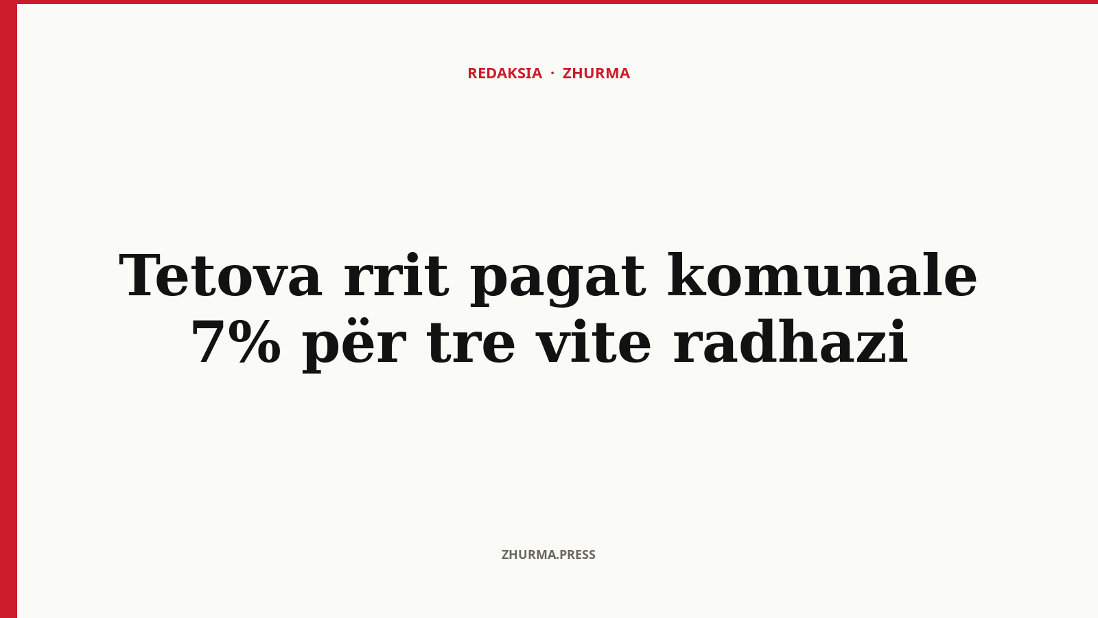 Si rriti Tetova pagat komunale për tre vite radhazi?