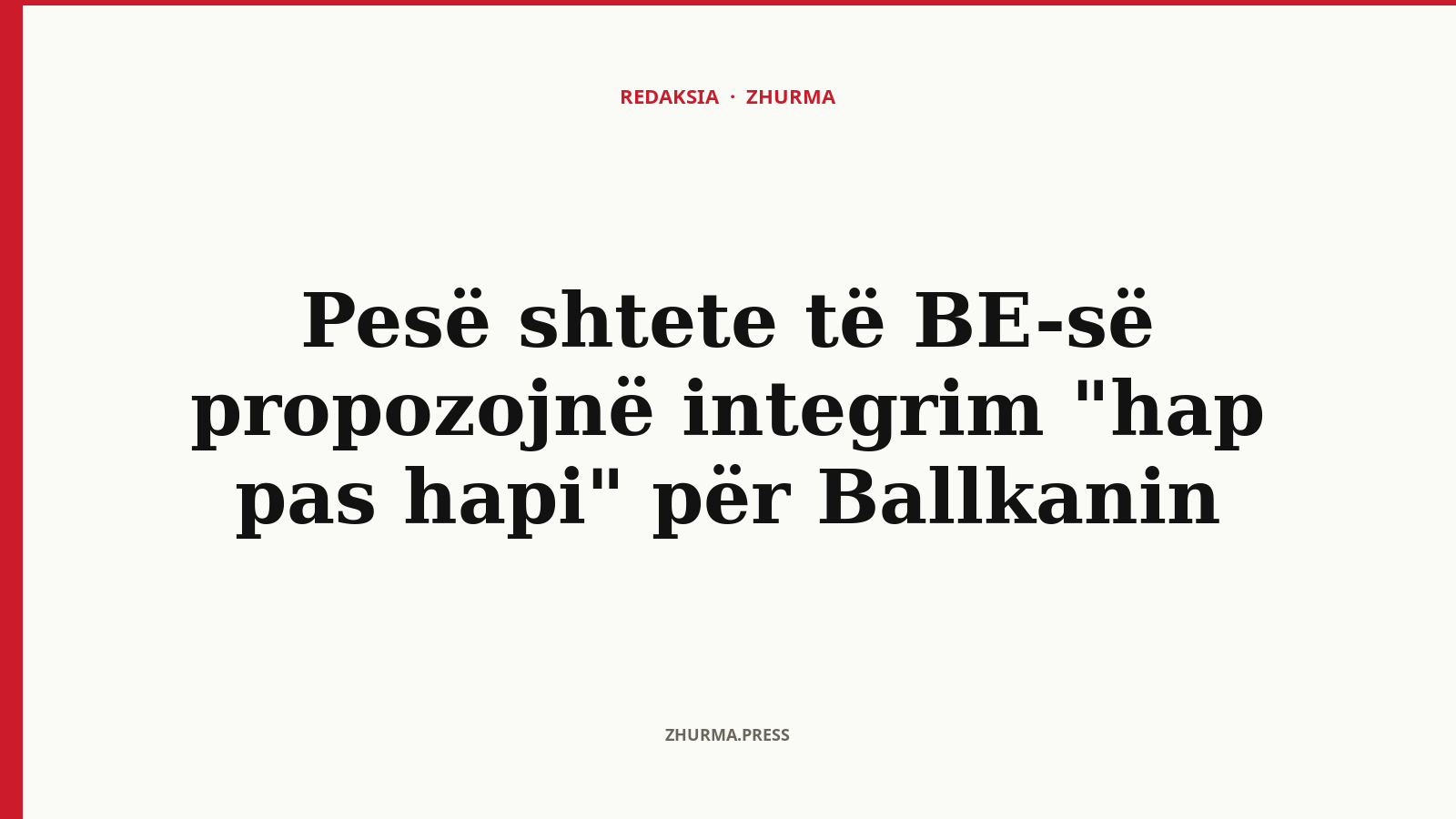 Çfarë propozojnë pesë shtete të BE-së për integrimin e Ballkanit?
