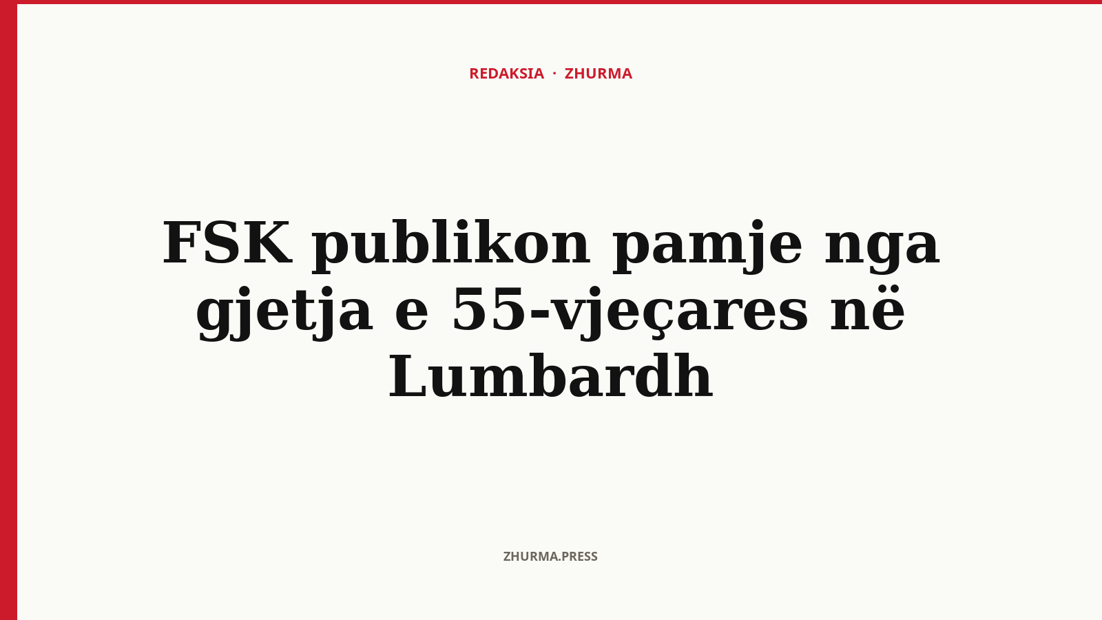 Si e gjeti FSK 55-vjeçaren e humbur në Lumbardh?