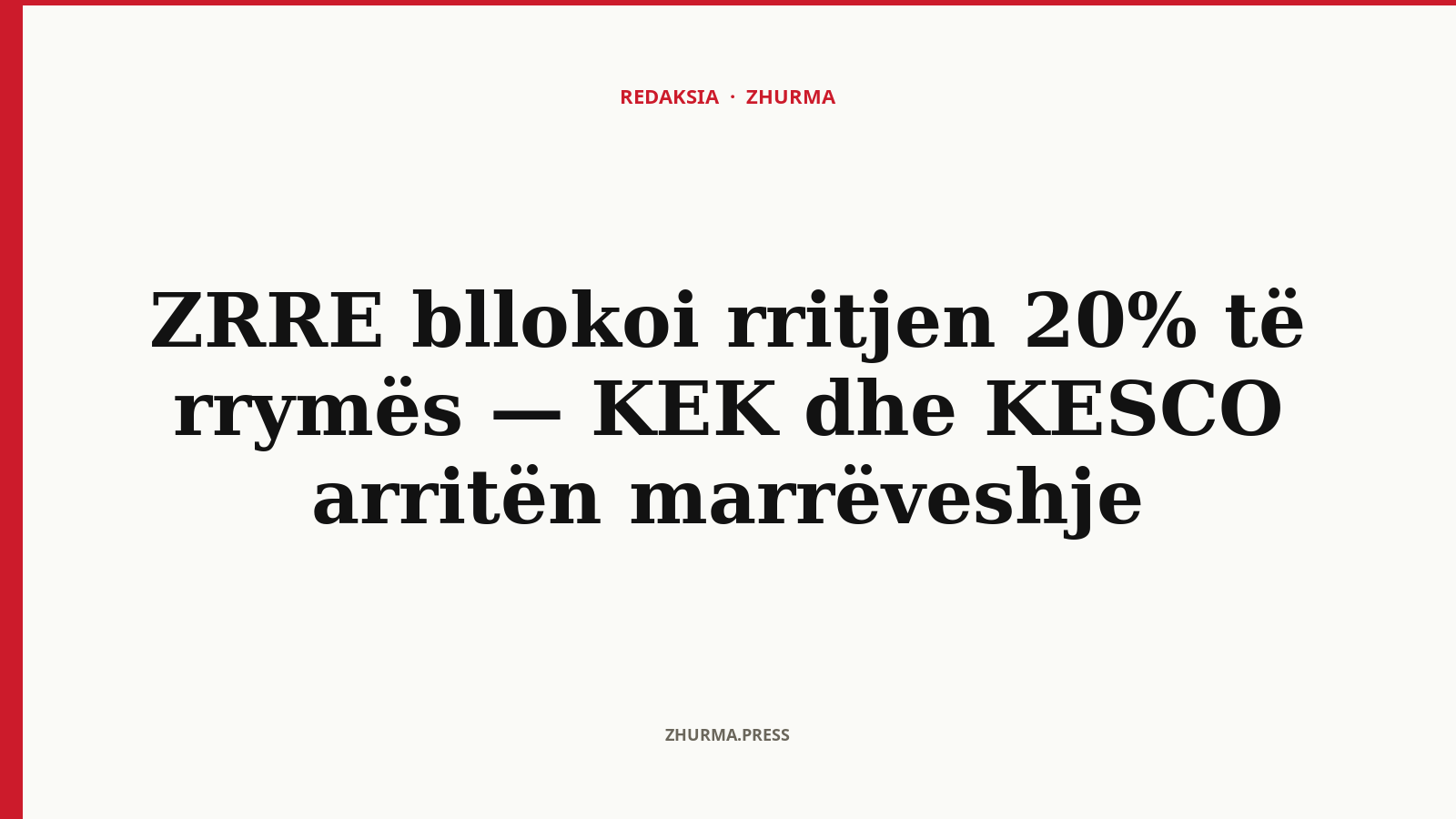 ZRRE bllokoi rritjen 20% të rrymës — KEK dhe KESCO arritën marrëveshje