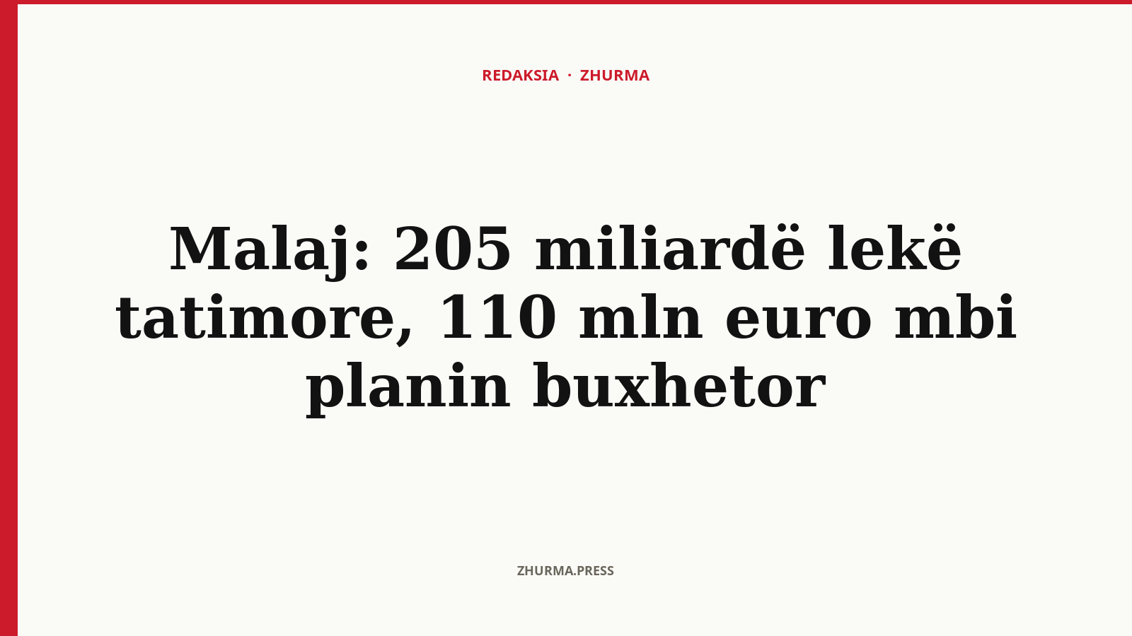 Malaj: 205 miliardë lekë tatimore, 110 mln euro mbi planin buxhetor