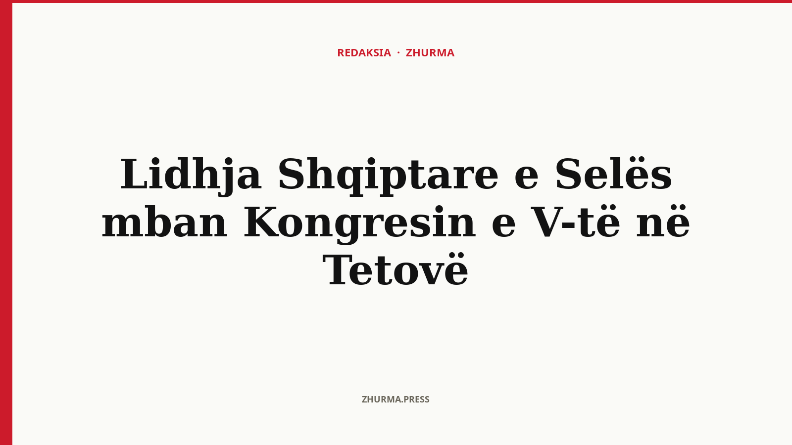 Çfarë orientimesh të reja do të prezantojë Lidhja Shqiptare e Selës në Kongresin e V-të?