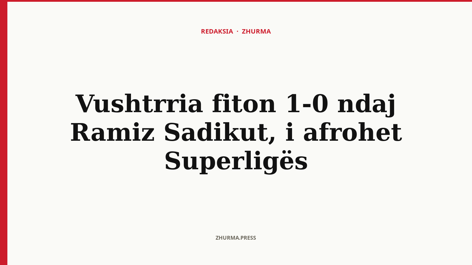 Si iu afrua Vushtrria Superligës pas fitores ndaj Ramiz Sadikut?