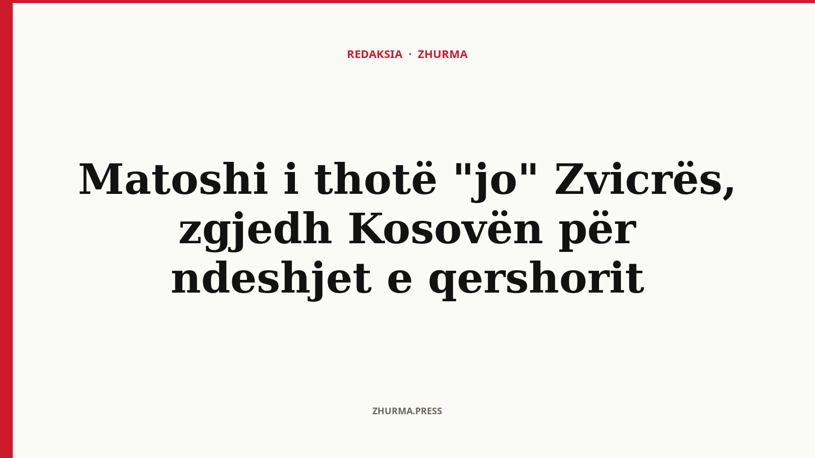 Pse zgjodhi Matoshi Kosovën në vend të Zvicrës?