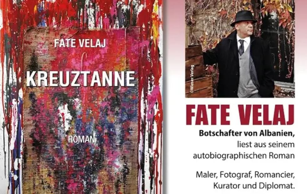 Çfarë rrëfen romani autobiografik 'Kreuztanne' i ambasadorit Fate Velaj?