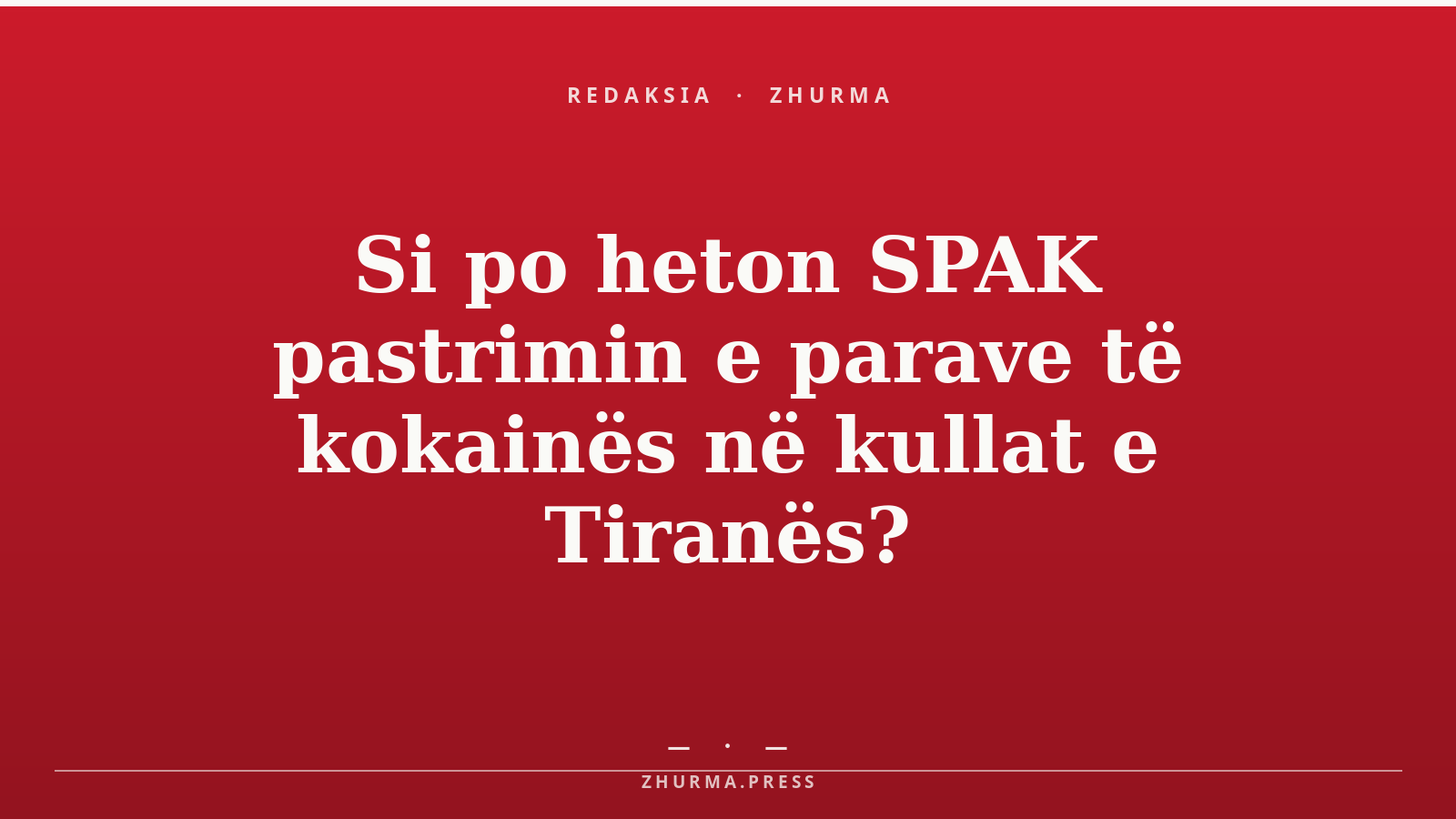 Si po heton SPAK pastrimin e parave të kokainës në kullat e Tiranës?