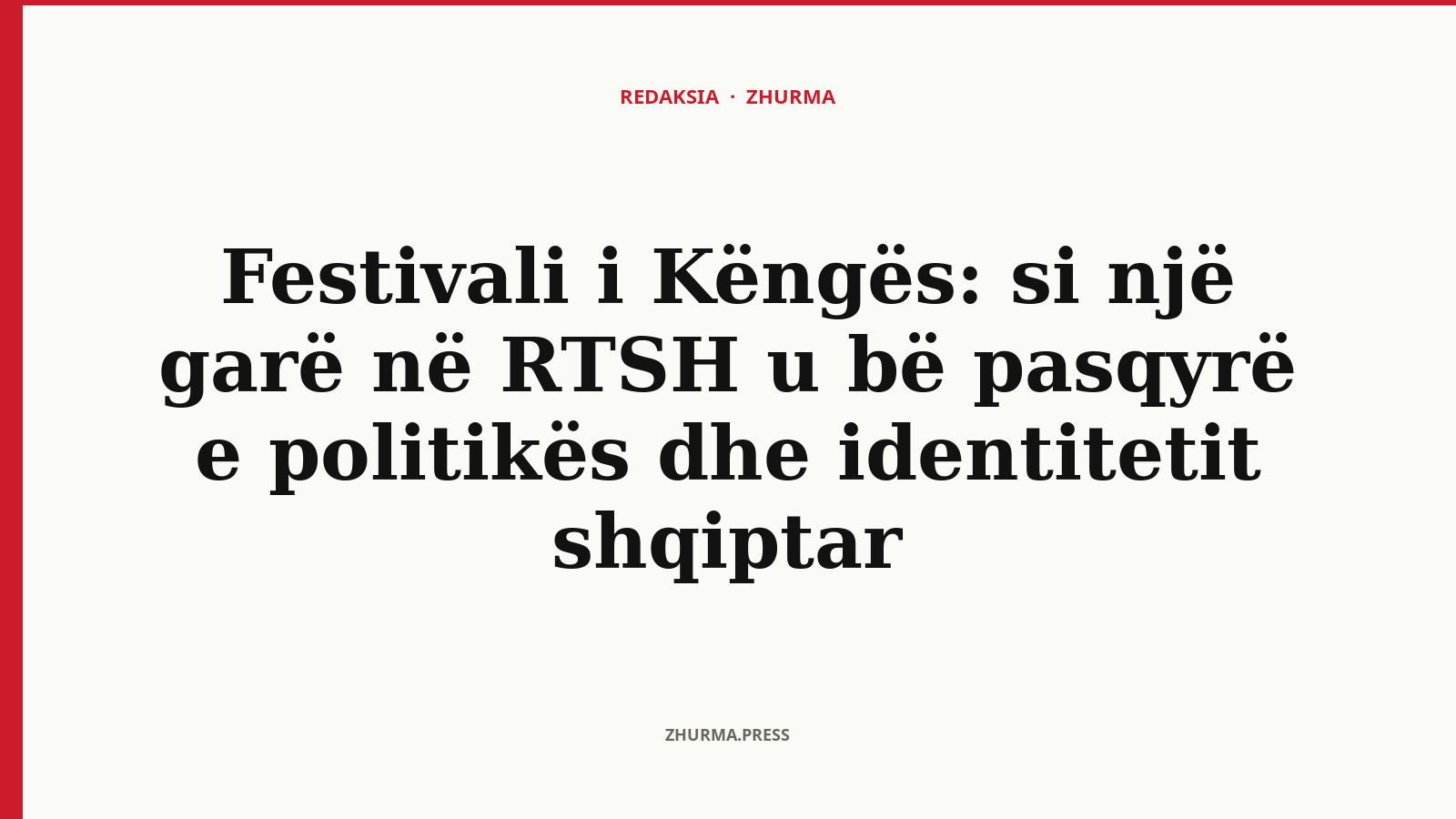 Festivali i Këngës: si një garë në RTSH u bë pasqyrë e politikës dhe identitetit shqiptar