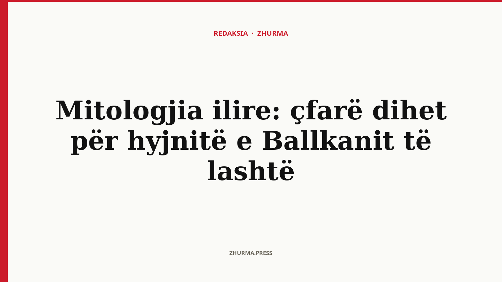 Mitologjia ilire: çfarë dihet për hyjnitë e Ballkanit të lashtë