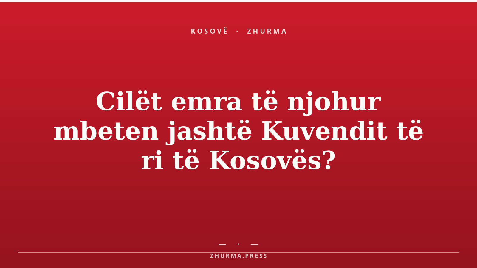 Cilët emra të njohur mbeten jashtë Kuvendit të ri të Kosovës?