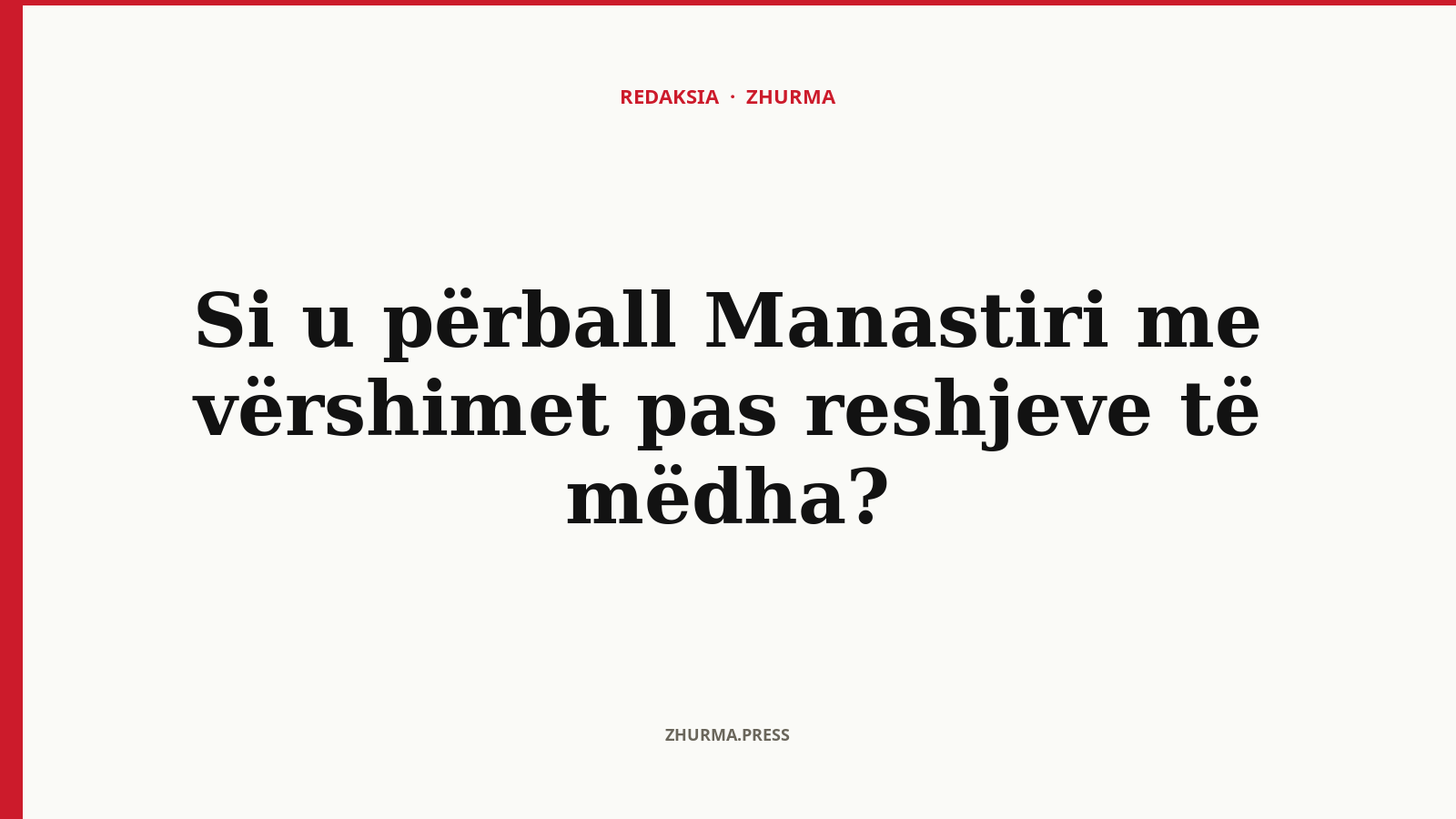 Si u përball Manastiri me vërshimet pas reshjeve të mëdha?