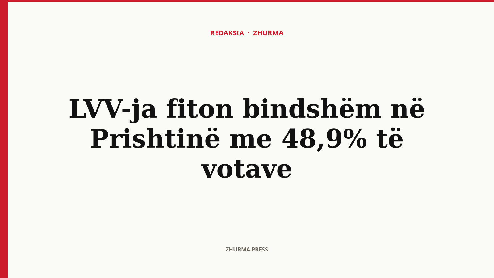 LVV-ja fiton bindshëm në Prishtinë me 48,9% të votave