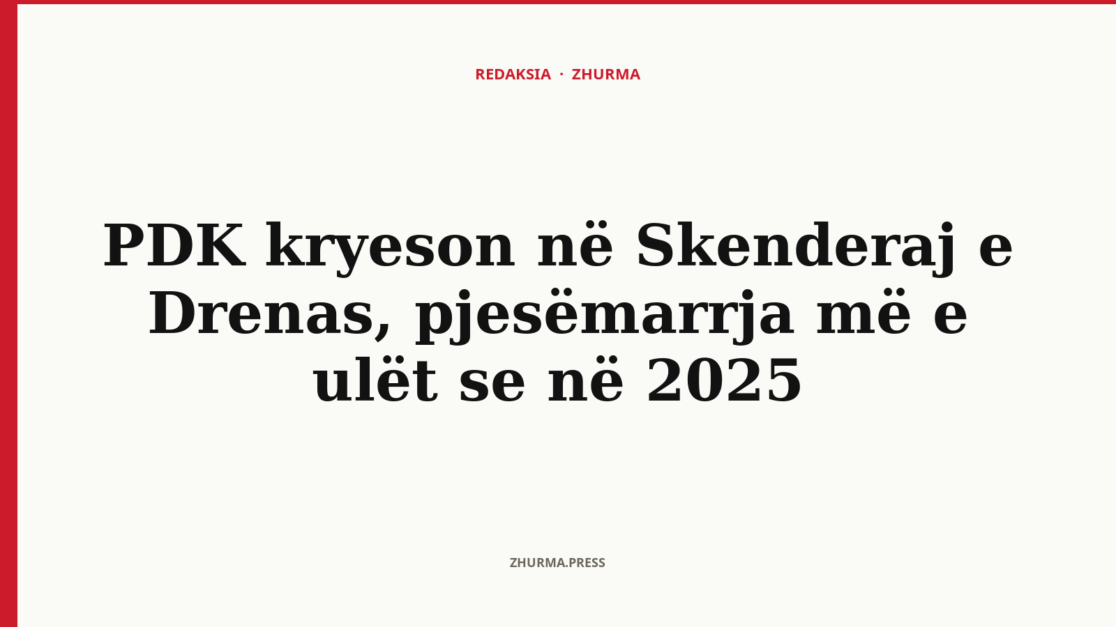 PDK kryeson në Skenderaj e Drenas, pjesëmarrja më e ulët se në 2025