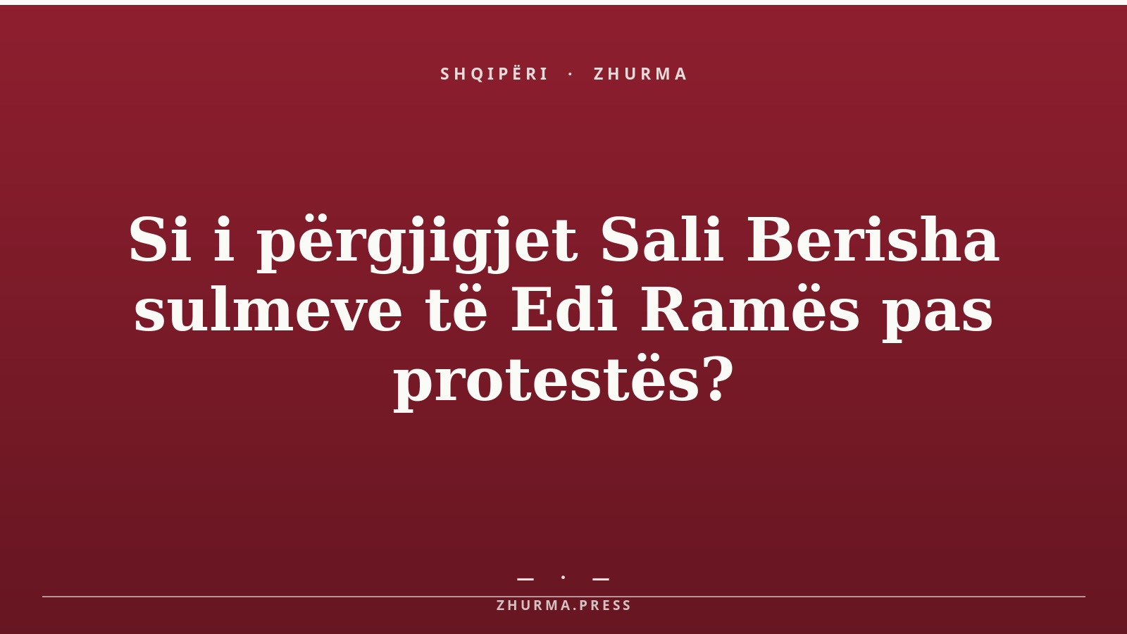 Si i përgjigjet Sali Berisha sulmeve të Edi Ramës pas protestës?