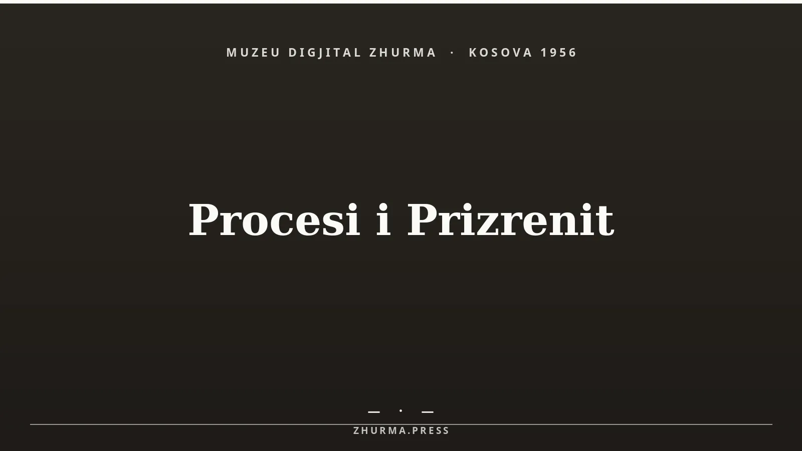 Kartë-titull e Muzeut Digjital Zhurma — nuk u gjet fotografi arkivore me licencë të lirë e gjyqit të mbyllur të vitit 1956