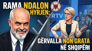 Gërvalla non grata në Shqipëri, Rama ia ndalon hyrjen