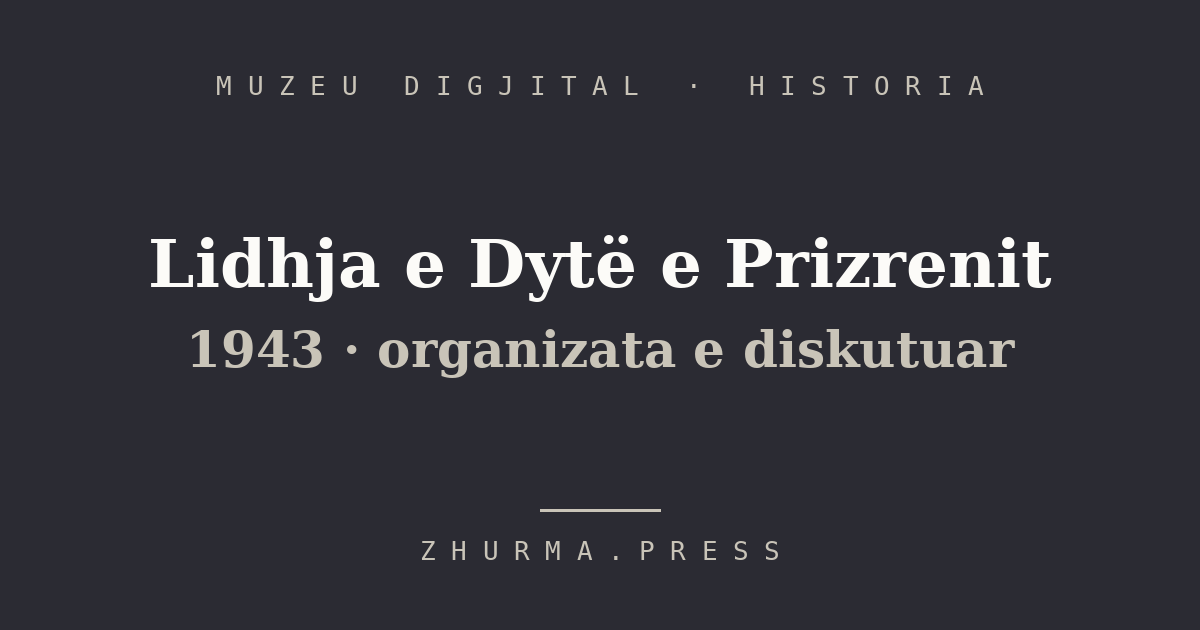 Lidhja e Dytë e Prizrenit: aspirata kombëtare nën hijen e svastikës