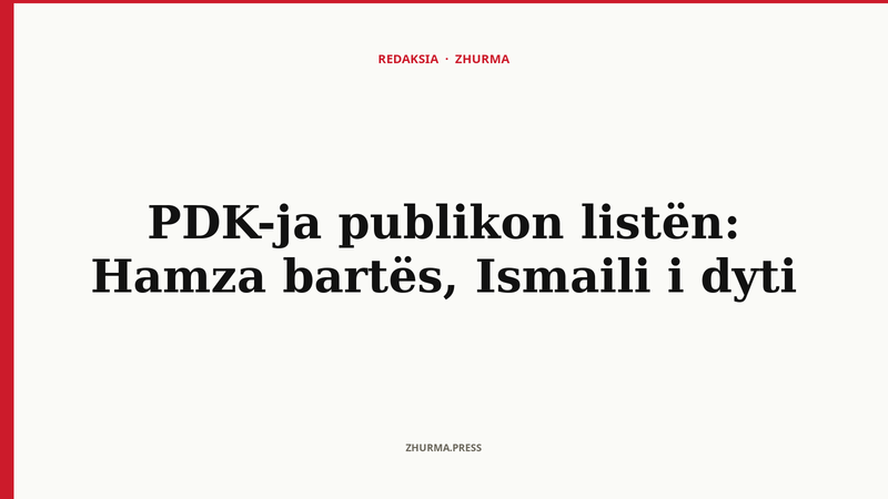 Bedri Hamza, kryetar i PDK-së dhe bartës i listës zgjedhore për 7 qershorin 2026
