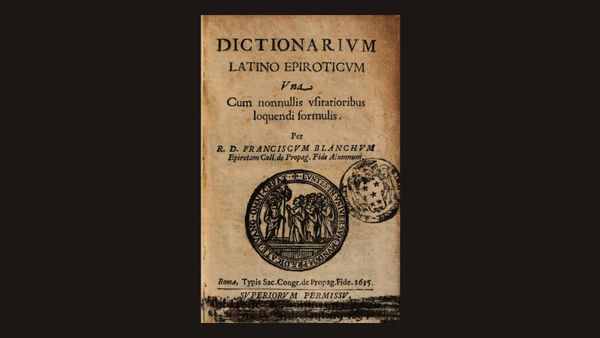 Faqja e titullit e “Dictionarium latino-epiroticum” (Romë, 1635), fjalori i parë i shqipes