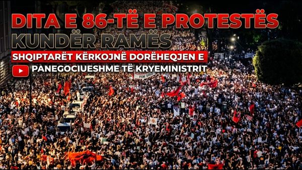 Protesta e 86-të mbyllet me thirrje për dorëheqje të Ramës