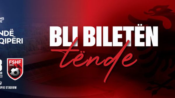 Në shitje biletat për ndeshjen e Kombëtares kundër Finlandës