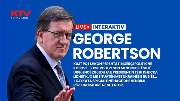 Lord Robertson thërret për forcimin e institucioneve dhe pranimin e verdiktit të Speciales