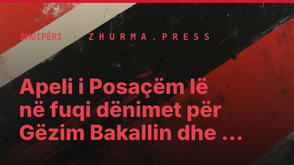 Apeli i Posaçëm lë në fuqi dënimet për Gëzim Bakallin dhe Erjon Locin