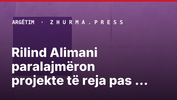 Rilind Alimani paralajmëron projekte të reja pas suksesit me Elvana Gjatën