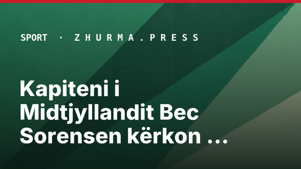 Kapiteni i Midtjyllandit Bec Sorensen kërkon agresivitet ndaj Egnatias