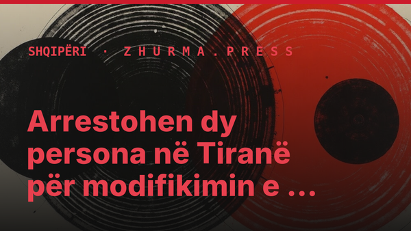 Arrestohen dy persona në Tiranë për modifikimin e makinetave