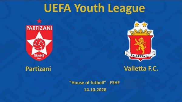 Partizani U-19 fiton 4-0 ndaj Valletta-s dhe kualifikohet në raundin e dytë