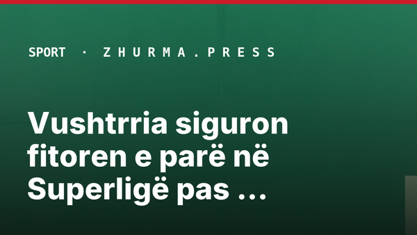 Vushtrria siguron fitoren e parë në Superligë pas triumfit ndaj Gjilanit