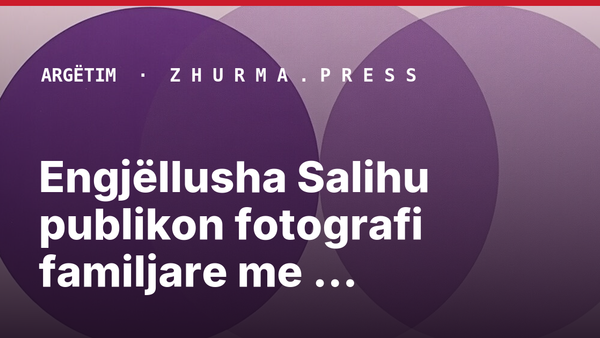 Engjëllusha Salihu publikon fotografi familjare me bashkëshortin dhe djalin