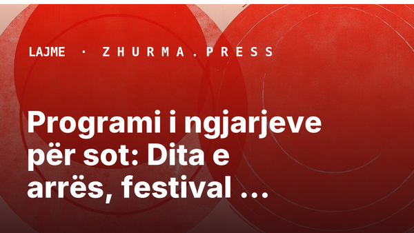 Programi i ngjarjeve për sot: Dita e arrës, festival poezi, stërvitje kombëtare dhe…