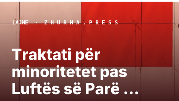 Traktati për minoritetet pas Luftës së Parë Botërore