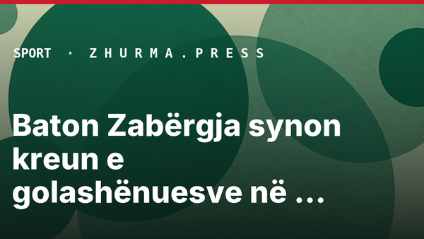 Baton Zabërgja synon kreun e golashënuesve në Ukrainë