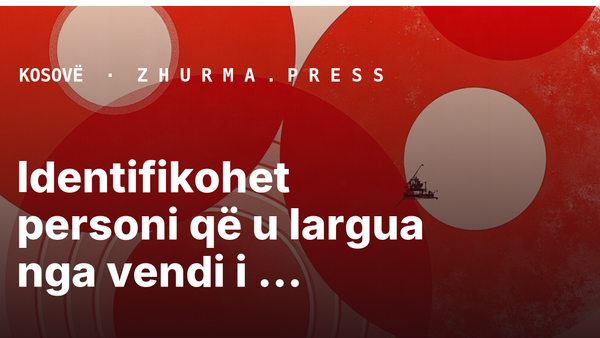 Identifikohet personi që u largua nga vendi i aksidentit në Zveçan