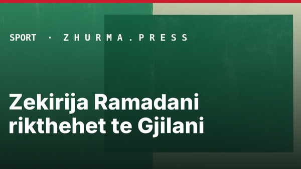 Zekirija Ramadani rikthehet te Gjilani