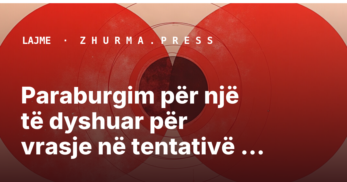 Paraburgim për një të dyshuar për vrasje në tentativë në Vushtrri