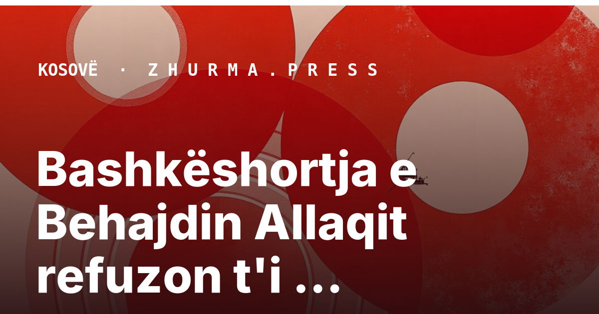 Bashkëshortja e Behajdin Allaqit refuzon t'i përgjigjet gazetares