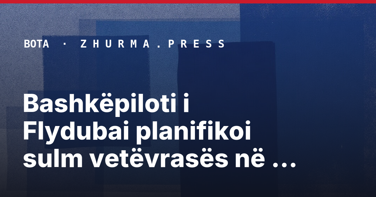 Bashkëpiloti i Flydubai planifikoi sulm vetëvrasës në Tel Aviv