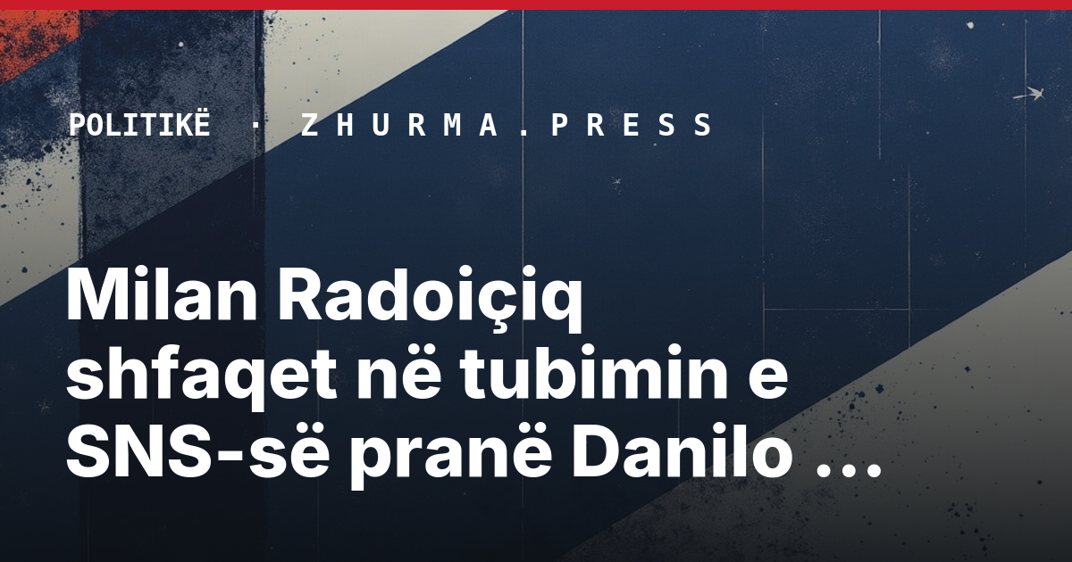 Milan Radoiçiq shfaqet në tubimin e SNS-së pranë Danilo Vuçiqit